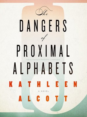 cover image of The Dangers of Proximal Alphabets